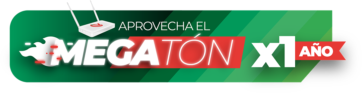 Aprovecha el Megatón y obtén hasta 1000 Mbps por 1 AÑO Aprovecha el Megatón y obtén hasta 1000 Mbps por 1 AÑO