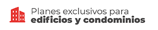 Planes exclusivos para edificios y condominios Planes exclusivos para edificios y condominios